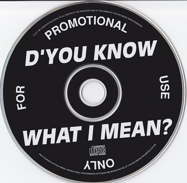 D'You Know What I Mean?